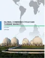 Global Combined Cycle Gas Turbine Market 2016-2020