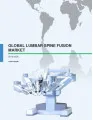 Lumbar Spine Fusion Market 2016-2020