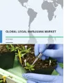Global Legal Marijuana Market 2016-2020