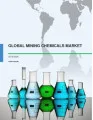 Global Mining Chemicals Market 2016-2020
