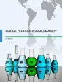 Global Fluorochemicals Market 2016-2020
