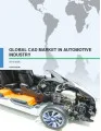 Global CAD Market in the Automotive Industry 2016-2020