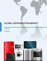 Global Refrigerator Market 2016-2020
