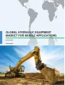 Global Hydraulic Equipment Market for Mobile Applications 2016-2020