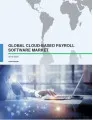 Global Cloud-based Payroll Software Market 2016-2020