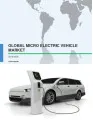 Global Micro Electric Vehicle Market 2016-2020