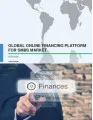 Global Online Financing Platform for SMBs Market 2016-2020