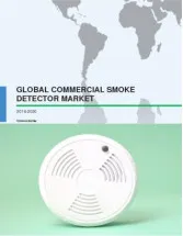 Global Commercial Smoke Detector Market 2016-2020