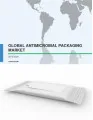Global Antimicrobial Packaging Market 2016-2020