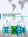 Global Acrylic Acid and its Derivatives Market 2016-2020