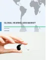 Global Hearing Aids Market 2016-2020