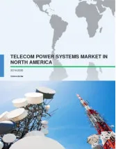 Telecom Power System Market in North America 2016-2020