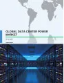 Global Data Center Power Market 2016-2020