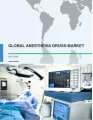 Global Anesthesia Drugs Market 2017-2021