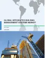 Global Integrated Building Management Systems Market 2017-2021