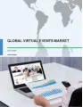 Global Virtual Events Market 2017-2021
