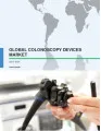 Global Colonoscopy Devices Market 2017-2021