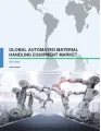 Global Automated Material Handling Equipment Market 2017-2021