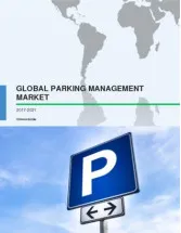 Global Parking Management Market 2017-2021