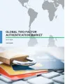 Global Two-Factor Authentication Market 2017-2021
