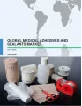 Global Medical Adhesives and Sealants Market 2017-2021