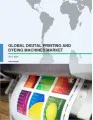 Global Digital Printing and Dyeing Machines Market 2017-2021