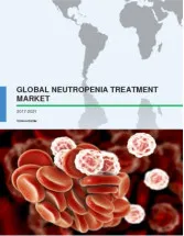 Global Neutropenia Treatment Market 2017-2021