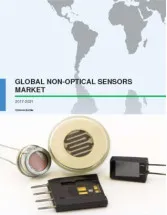 Global Non-Optical Sensors Market 2017-2021