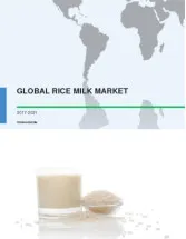 Global Rice Milk Market 2017-2021