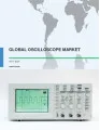Global Oscilloscope Market 2017-2021