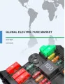 Global Electric Fuse Market 2017-2021