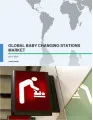 Global Baby Changing Stations Market 2017-2021