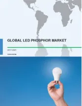 Global Light Emitting Diode (LED) Phosphor Market 2017-2021