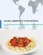 Global Dinner RTE Foods Market 2017-2021