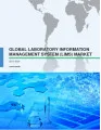 Global Laboratory Information Management System Market 2017-2021