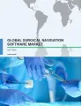 Global Surgical Navigation Software Market 2017-2021
