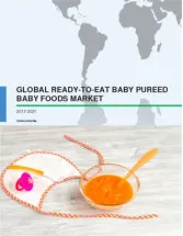 Global Ready-to-Eat Pureed Baby Foods Market 2017-2021