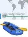 Global Paddle Sports Equipment Market 2017-2021