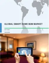 Global Smart Home M2M Market 2017-2021