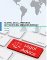 Global Legal Process Outsourcing Services Market 2017-2021