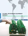 Global Die Bonder Equipment Market 2017-2021