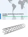 Global Neurovascular Stents Market 2017-2021
