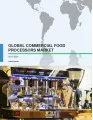 Global Commercial Food Processors Market 2017-2021