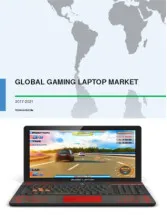 Global Gaming Laptop Market 2017-2021