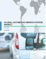 Global Automotive Mirror System Market 2017-2021