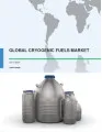 Global Cryogenic Fuels Market 2017-2021