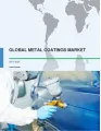 Global Metal Coatings Market 2017-2021