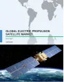 Global Electric Propulsion Satellite Market 2017-2021