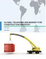 Global Telehandlers Market for Construction Industry 2017-2021