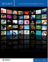 Home Entertainment Market in the US 2015-2019
